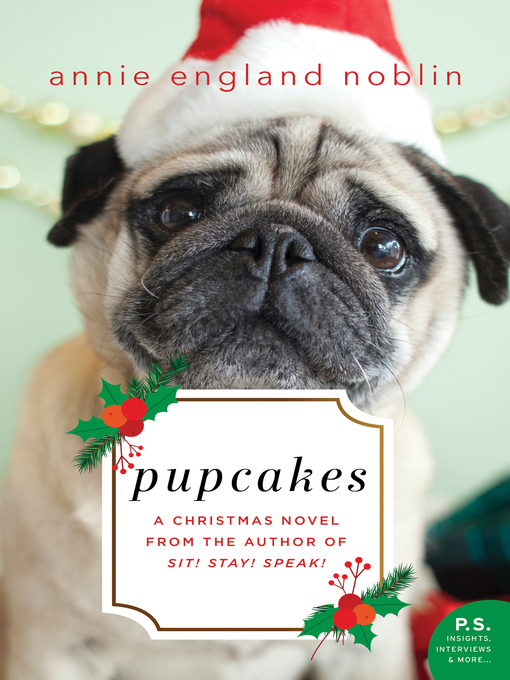 Title details for Pupcakes by Annie England Noblin - Available